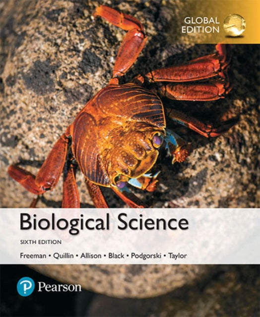 Book cover of: Biological Science, Global Edition. By: Scott Freeman