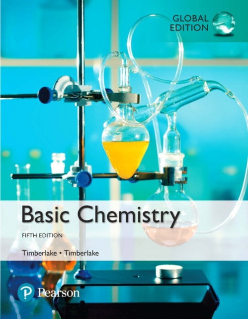 Book cover of: Basic Chemistry, Global Edition. By: Karen C. Timberlake