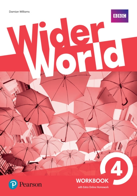Book cover of: Wider World 4 WB with EOL HW Pack. By: Damian Williams