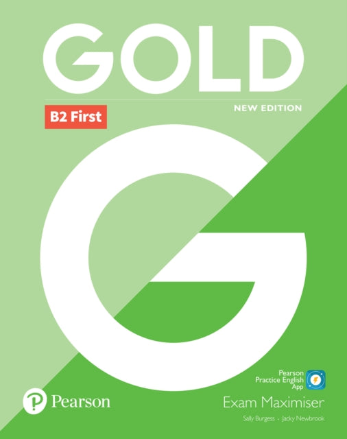 Book cover of: Gold B2 First New Edition Exam Maximiser. By: Jacky Newbrook