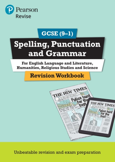 Book cover of: Pearson REVISE GCSE Spelling, Punctuation and Grammar- for 2025, 2026 exams : Course companion. By: Cindy Torn