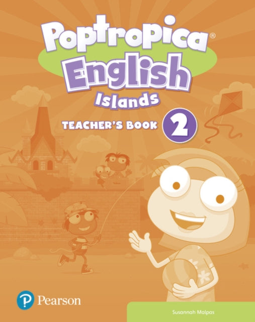 Book cover of: Poptropica English Islands Level 2 Teacher's Book and Test Book pack. By: Susan McManus