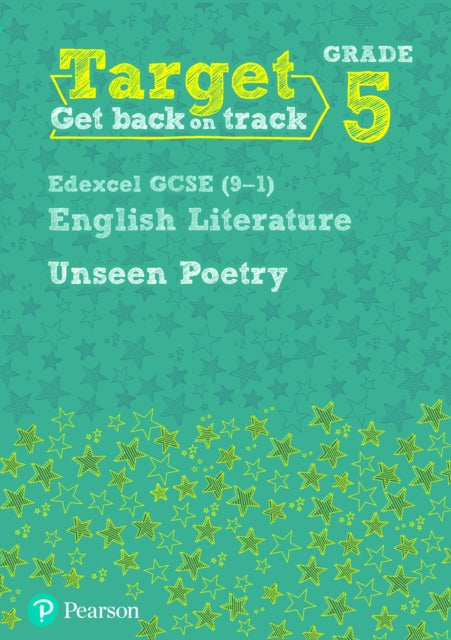 Book cover of: Target Grade 5 Unseen Poetry Edexcel GCSE (9-1) Eng Lit Workbook. By: Grant, David