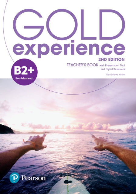 Book cover of: Gold Experience 2ed B2+ Teacher’s Book & Teacher’s Portal Access Code. By: Genevieve White