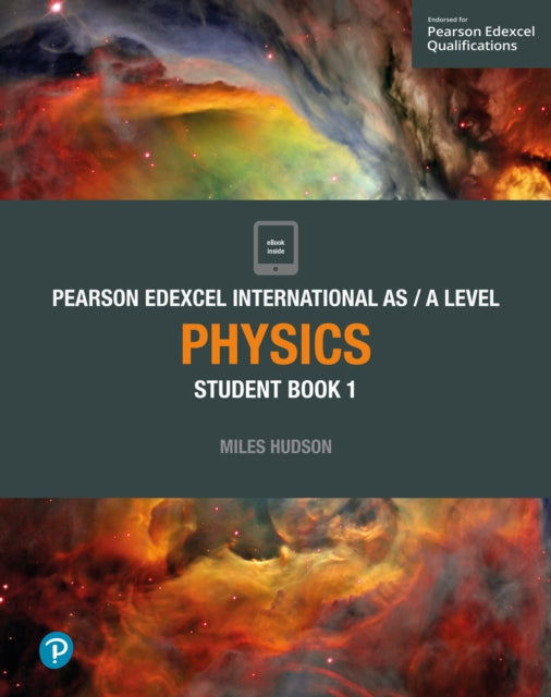 Pearson Edexcel International AS Level Physics Student Book 9781292244877 Miles Hudson