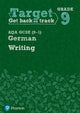 Book cover of: Target Grade 9 Writing AQA GCSE (9-1) German Workbook