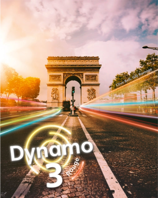 Dynamo 3 Rouge Pupil Book (Key Stage 3 French) 9781292248868 Clive Bell