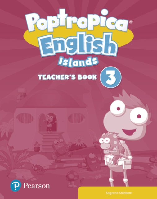 Book cover of: Poptropica English Islands Level 3 Teacher's Book with Online World Access Code + Test Book pack. By: Sagrario Salaberri