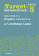 Book cover of: Target Grade 5 A Christmas Carol AQA GCSE (9-1) Eng Lit Workbook