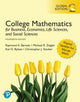 Book cover of: College Mathematics for Business, Economics, Life Sciences, and Social Sciences, Global Edition + MyLab Mathematics with Pearson eText (Package). By: Raymond Barnett