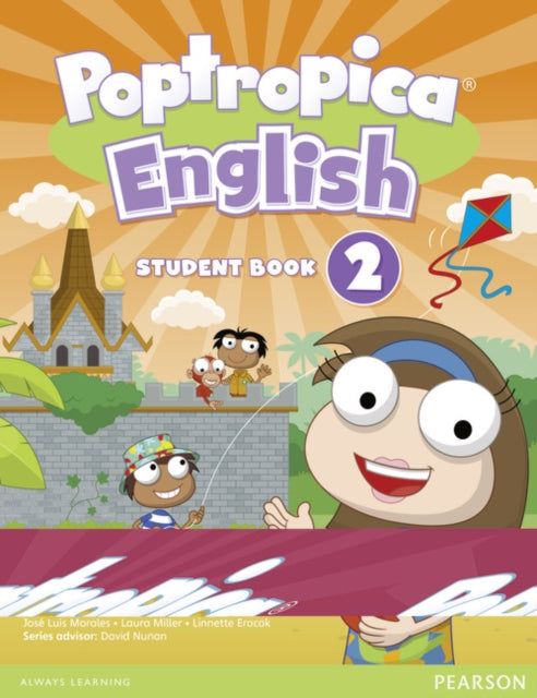 Book cover of: Poptropica English American Edition 2 Student Book and PEP Access Card Pack. By: Linnette Erocak