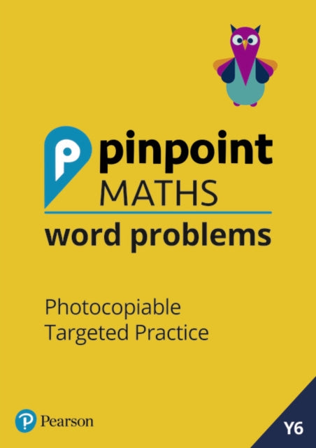 Book cover of: Pinpoint Maths Word Problems Year 6 Teacher Book. By: Steve Mills