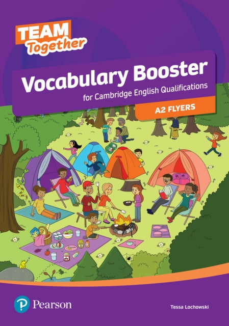 Book cover of: Team Together Vocabulary Booster for A2 Flyers. By: Tessa Lochowski