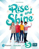 Book cover of: Rise and Shine Level 5 Activity Book with eBook