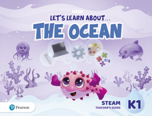 Book cover of: Let's Learn About the Earth (AE) - 1st Edition (2020) - STEAM Teacher's Guide - Level 1 (the Ocean)