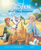 Book cover of: Level 1: Disney Kids Readers Olaf Likes Summer Pack. By: Gregg Schroeder