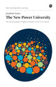Book cover of: New Power University, The. By: JONATHAN GRANT