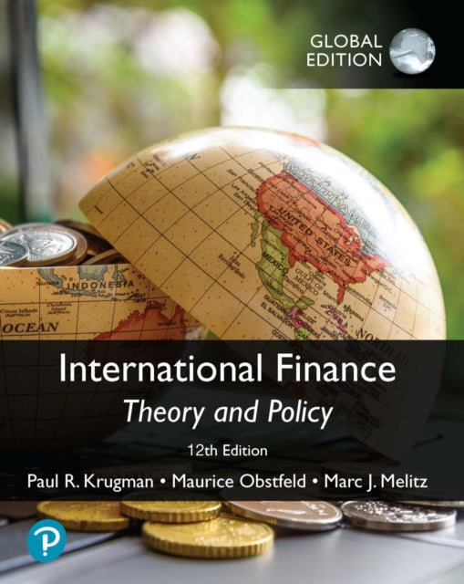 Book cover of: International Finance: Theory and Policy, Global Edition. By: Paul R. Krugman