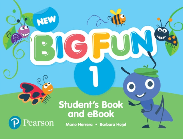 Book cover of: New Big Fun - (AE) - 2nd Edition (2019) - Student Book & eBook with Online Practice - Level 1. By: Mario Herrera