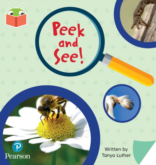 Book cover of: Bug Club Independent Phase 3 Unit 9: Peek and See