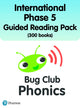 Book cover of: International Bug Club Phonics Phase 5 Guided Reading Pack (300 books)