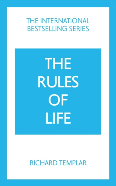 Rules of Life: A personal code for living a better, happier, more successful kind of life 9781292435619 Richard Templar