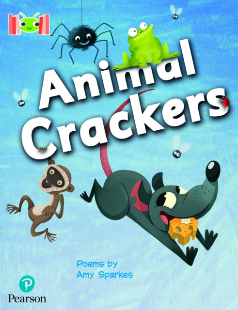 Book cover of: Bug Club Reading Corner: Age 4-7: Animal Crackers. By: Amy Sparkes