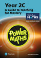 Book cover of: Power Maths Teaching Guide 2C - White Rose Maths edition. By: Tony Staneff