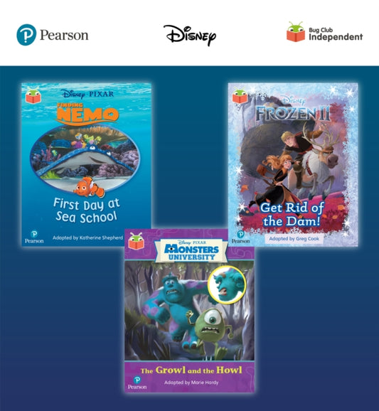 Book cover of: Pearson Bug Club Disney Reception Pack A, including decodable phonics readers for phases 1 to 3; Finding Nemo: First Day at Sea School, Frozen 2: Get Rid of the Dam! and Monsters, Inc: The Growl and the Howl. By: Katherine Shepherd