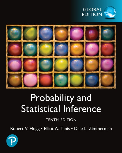 Book cover of: Probability and Statistical Inference, Global Edition. By: Robert Hogg