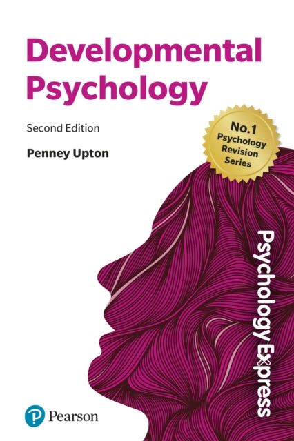 Psychology Express: Developmental Psychology 9781292467283 Penney Upton