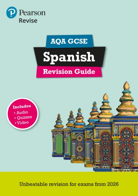 Book cover of: Pearson Revise AQA GCSE Spanish Revision Guide incl. audio, quiz & video - for 2026, 2027 exams. By: Vivien Halksworth