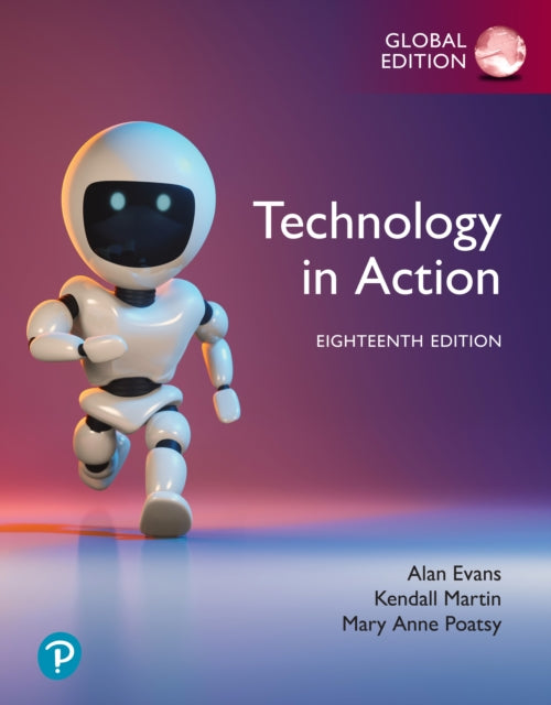 Book cover of: Technology in Action, Global Edition. By: Alan Evans