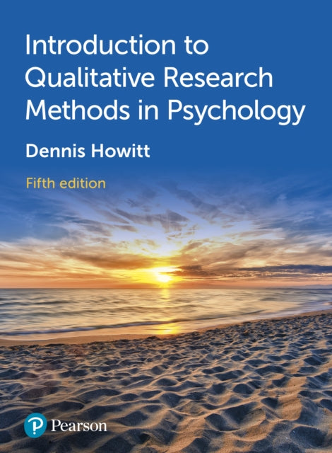 Book cover of: Introduction to Qualitative Research Methods in Psychology. By: Dennis Howitt