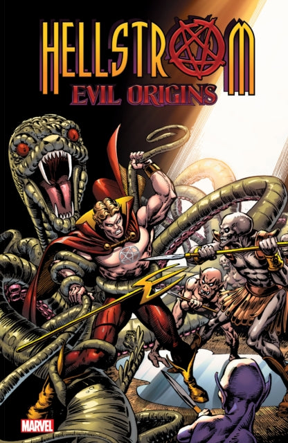 Book cover of: Hellstrom: Evil Origins. By: Gary Friedrich