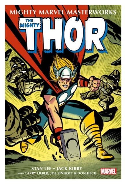 Book cover of: Mighty Marvel Masterworks: The Mighty Thor Vol. 1. By: Stan Lee