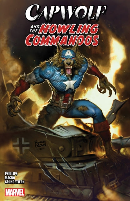 Book cover of: Capwolf & The Howling Commandos. By: Stephanie Phillips