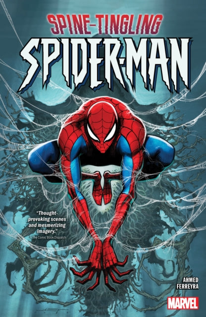 Book cover of: Spine-Tingling Spider-Man. By: Saladin Ahmed