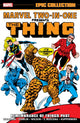 Book cover of: Marvel Two-In-One Epic Collection: Remembrance of Things Past. By: Marv Wolfman