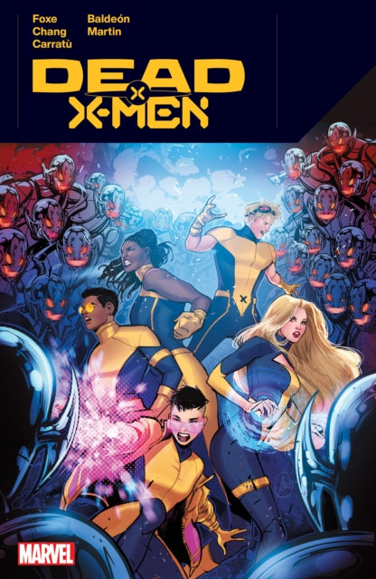 Book cover of: Dead X-Men. By: Steve Foxe