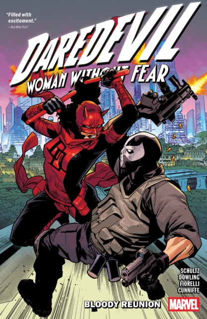 Book cover of: Daredevil: Woman Without Fear - Bloody Reunion