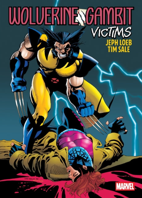 Book cover of: Wolverine/Gambit: Victims Gallery Edition. By: Jeph Loeb