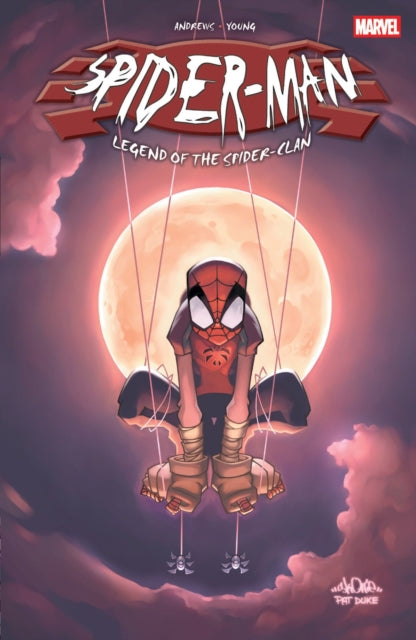 Book cover of: Spider-Man: Legend of The Spider-Clan. By: Kaare Andrews