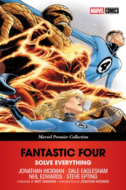 Book cover of: Fantastic Four: Solve Everything (Marvel Premier Collection). By: Jonathan Hickman