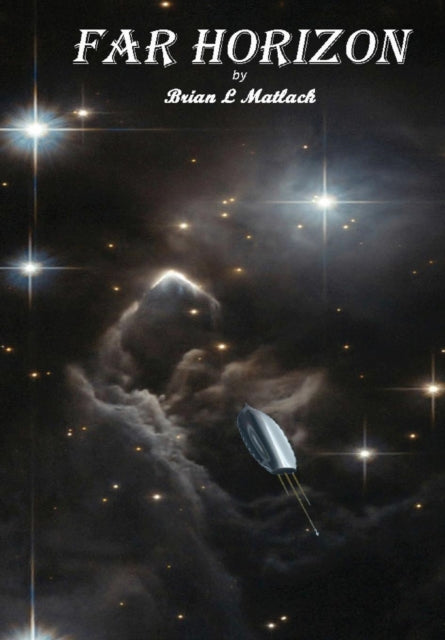 Book cover of: Far Horizon. By: Brian Matlack