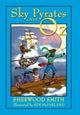 Book cover of: Sky Pyrates Over Oz. By: Sherwood Smith