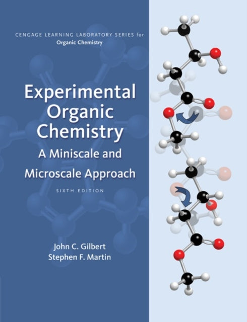 Book cover of: Experimental Organic Chemistry. By: John C. Gilbert