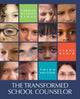 Book cover of: Transformed School Counselor. By: Carolyn Stone