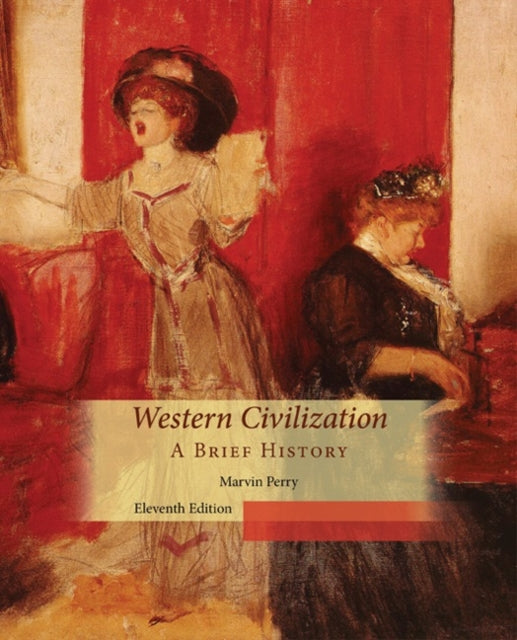 Book cover of: Western Civilization, A Brief History. By: Marvin Perry