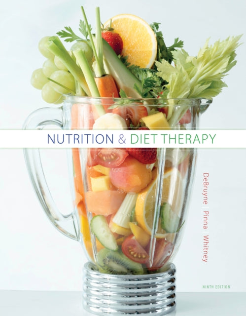 Book cover of: Nutrition and Diet Therapy. By: Linda Kelly DeBruyne